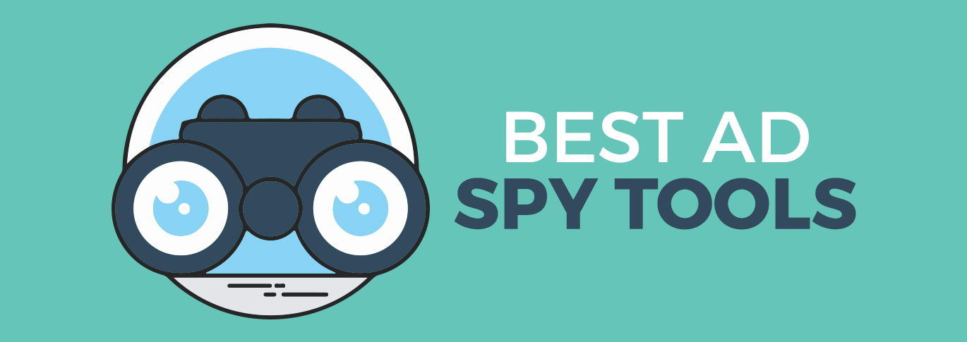 The 5 Best Ad Spy Tools for Affiliates