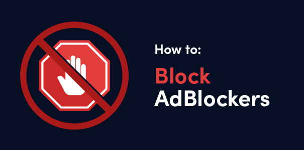 How-to-get-around-ad-blockers-CrakRevenue