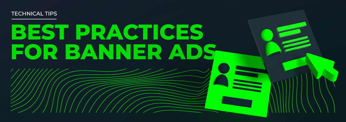 5 BEST PRACTICES FOR BANNER ADS IN 2021
